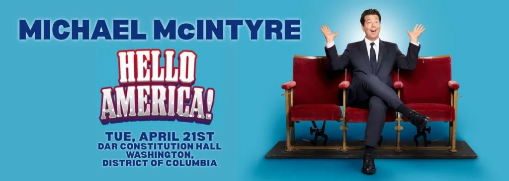 Michael McIntyre at DAR Constitution Hall