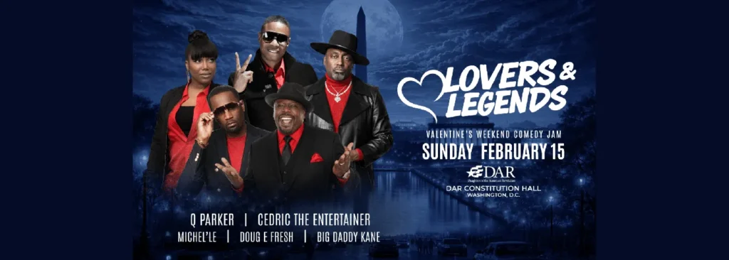Lovers and Legends at DAR Constitution Hall