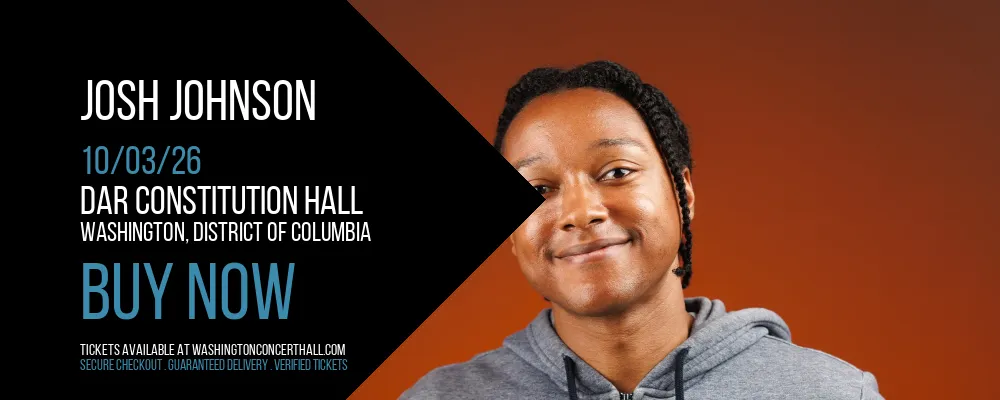 Josh Johnson at DAR Constitution Hall